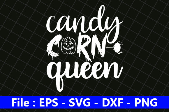 Halloween Quote Design, Candy Corn Queen