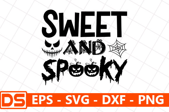 Halloween Quote Design, Sweet and Spooky