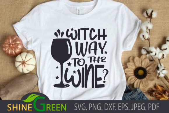 Halloween Witch Way Quote