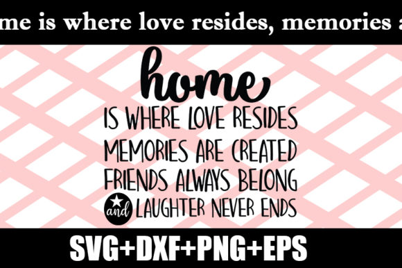 Home is Where Love Resides Graphics