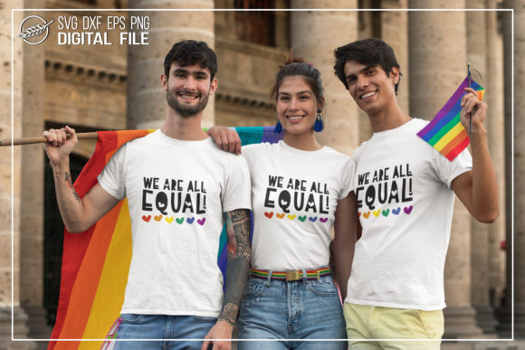 We Are All Equal Cut File Quote