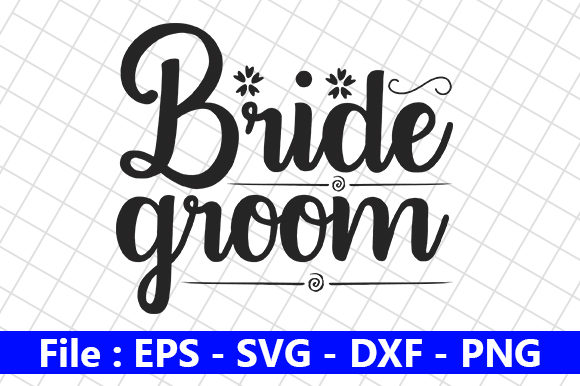 Wedding Quote Design, Bride – Groom